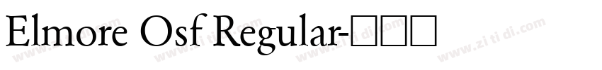 Elmore Osf Regular字体转换